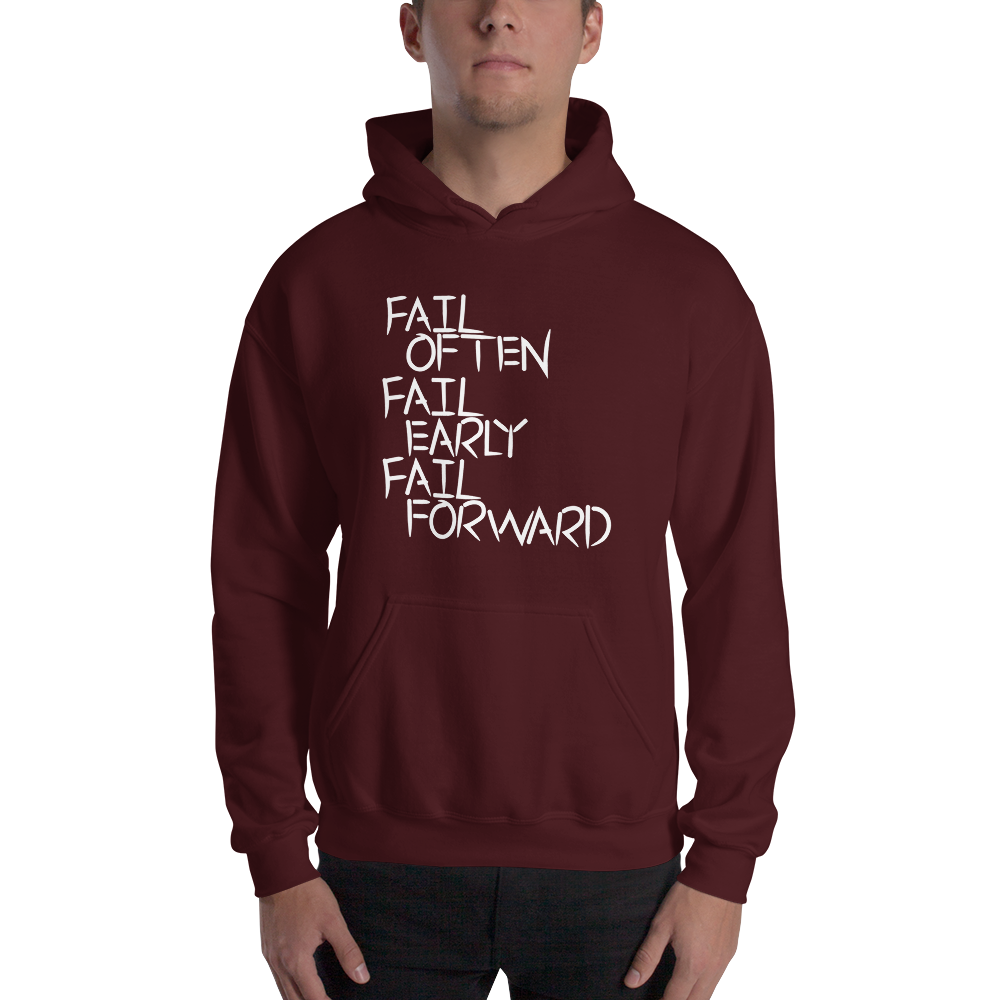 Fail Forward Hoodie