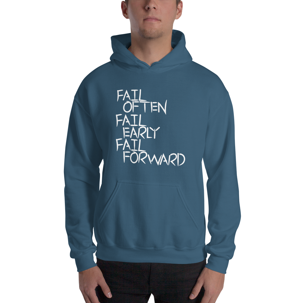 Fail Forward Hoodie