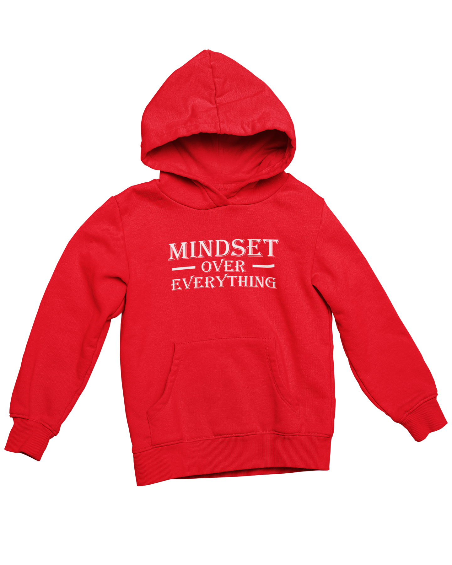 Mindset Over Everything Hoodie
