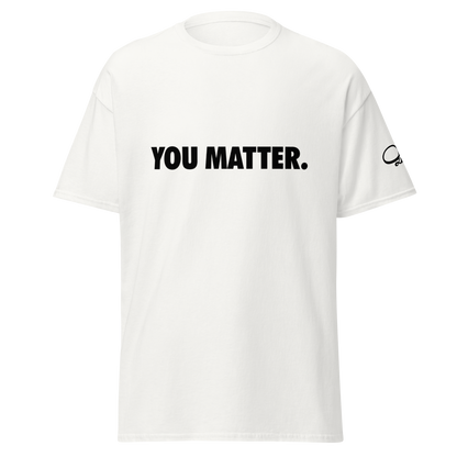 You Matter.