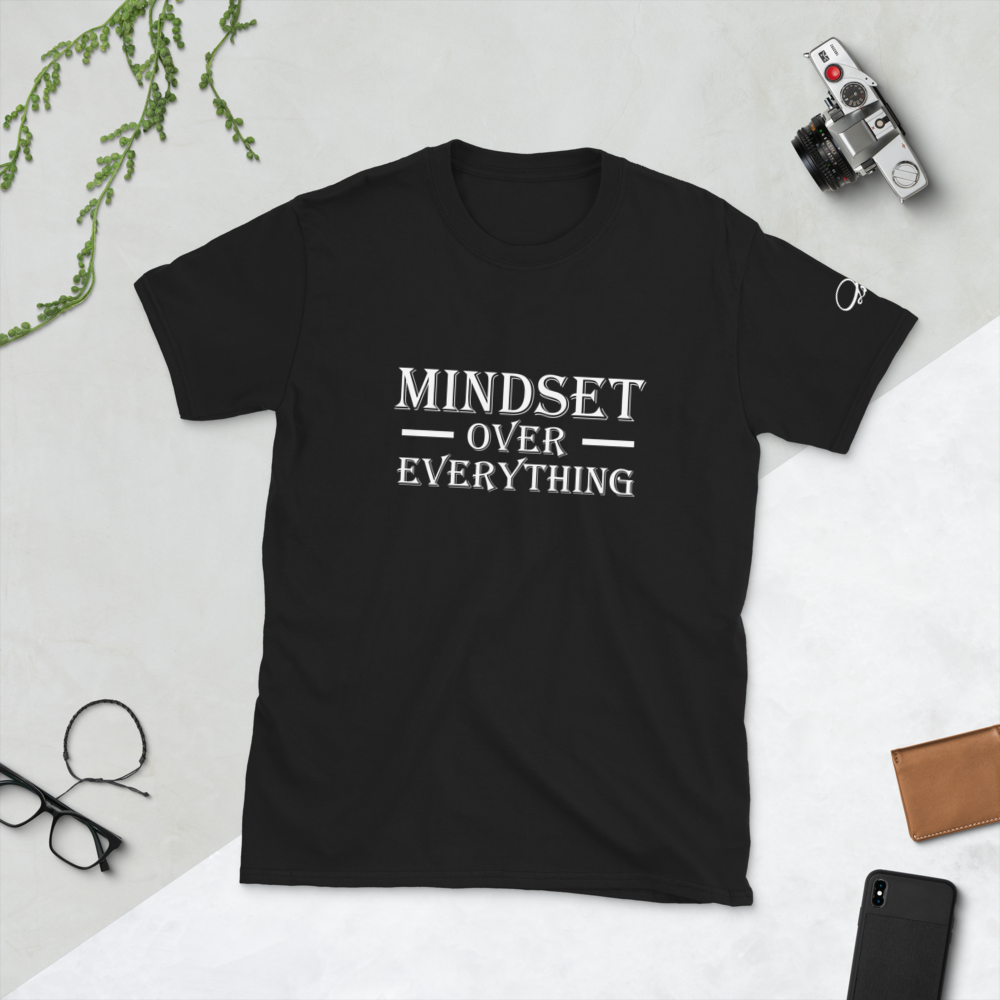 Mindset Over Everything Short Sleeve T-shirt