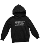 Mindset Over Everything Hoodie