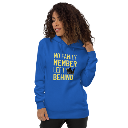 No Family Member Left Behind Hoodie