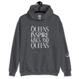 Queens Inspire Kings & Queens Unisex Hoodie