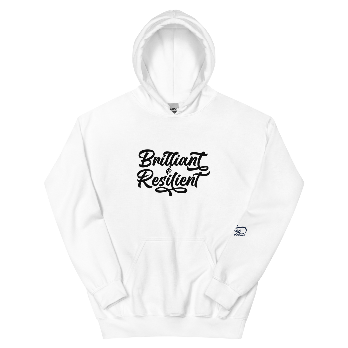 Brilliant & Resilient Unisex Hoodie (DTG Print)