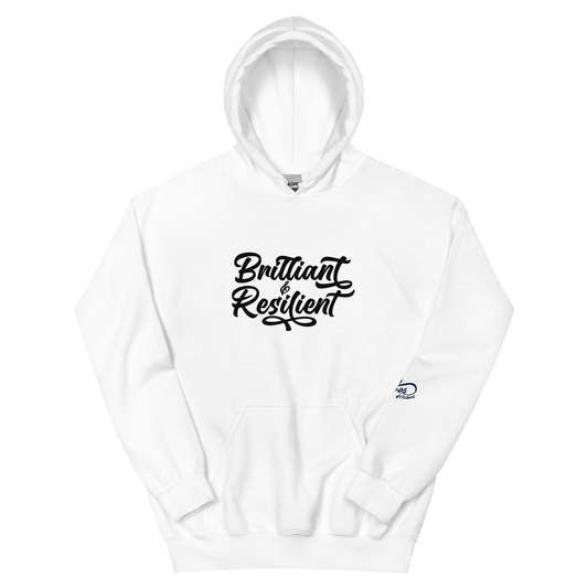 Brilliant & Resilient Unisex Hoodie (DTG Print)