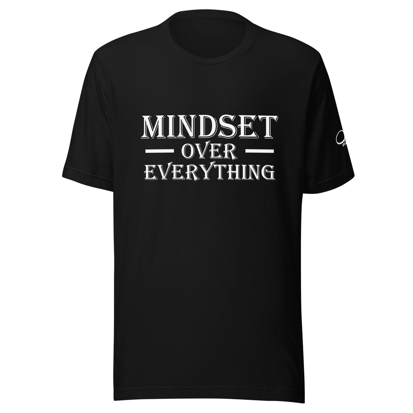 Mindset Over Everything Unisex t-shirt