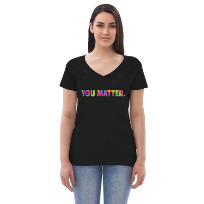 You Matter (tie die) Women’s