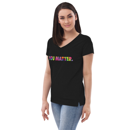 You Matter (tie die) Women’s